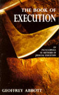 Book Of Execution An Encyclopedia Of Methods Of