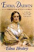Emma Darwin The Inspirational Wife Of A
