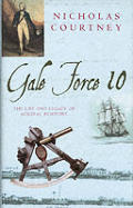 Gale Force 10 The Life & Legacy Of Admir