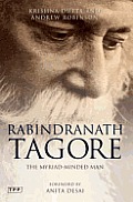 Rabindranath Tagore The Myriad Minded Ma