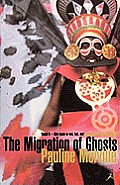 Migration Of Ghosts