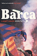 Barca A Peoples Passion