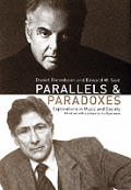 Parallels & Paradoxes Explorations In Music & Society