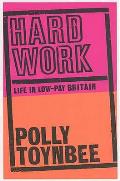 Hard Work Life In Low Pay Britain