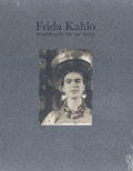 Frida Kahlo Portraits Of An Icon