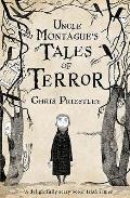 Uncle Montagues Tales Of Terror