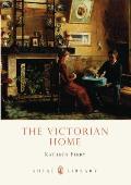 The Victorian Home