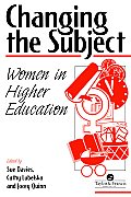 Changing The Subject: Women In Higher Education