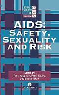 Aids: Safety, Sexuality and Risk