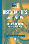 Bisexualities and AIDS: International Perspectives