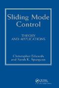 Sliding Mode Control: Theory And Applications