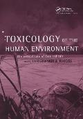 Toxicology of the Human Environment: The Critical Role of Free Radicals