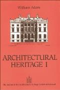 William Adam: Architectural Heritage I