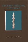 The Early Prehistory of Scotland