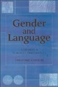 Gender and Language: Towards a Feminist Pragmatics