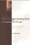 Wittgenstein on Language and Thought: The Philosophy of Content