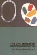 The BNC Handbook: Exploring the British National Corpus with Sara