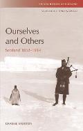 Ourselves and Others: Scotland 1832-1914