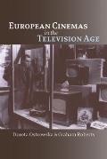 European Cinemas in the Television Age