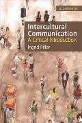 Intercultural Communication: A Critical Introduction