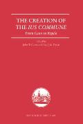 The Creation of the Ius Commune