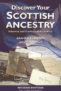 Discover Your Scottish Ancestry: Internet and Traditional Resources