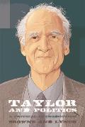 Taylor and Politics: A Critical Introduction