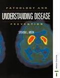 Understanding Disease Pathology & Prevention