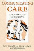 Communicating Care: The Language of Nursing