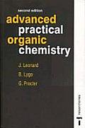 Advanced Practical Organic Chemistry 2nd Edition