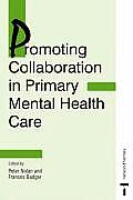 Promoting Collaboration in Primary Mental Health Care