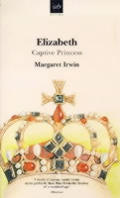 Elizabeth Captive Princess