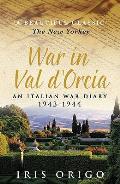 War In Val Dorcia An Italian War Diary