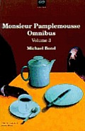 Monsieur Pamplemousse Omnibus Volume 3