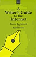 A Writers Guide to the Internet