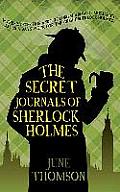 The Secret Journals of Sherlock Holmes