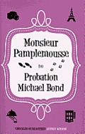 Monsieur Pamplemousse on Probation