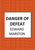 Danger of Defeat: The Compelling Wwi Murder Mystery Series