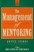 The Management of Mentoring: Policy Issues