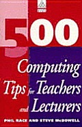 500 Computing Tips For Teachers & Lectur