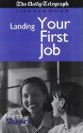 Landing Your First Job Take On The Job S