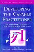 Developing The Capable Practitioner Prof