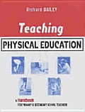 Teaching Physical Education: A Handbook for Primary and Secondary School Teachers