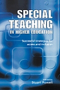Special Teaching in Higher Education: Successful Strategies for Access and Inclusion