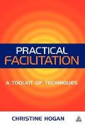 Practical Facilitation: A Toolkit of Techniques