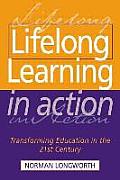 Lifelong Learning in Action: Transforming Education for the 21st Century