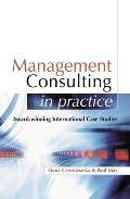 Management Consulting in Practice A Casebook of International Best Practice