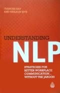Understanding Nlp Strategies for Better Workplace Communication Without the Jargon