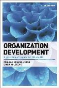 Organization Development A Practitioners Guide For Od & Hr