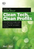Clean Tech Clean Profits: Using Effective Innovation and Sustainable Business Practices to Win in the New Low-Carbon Economy